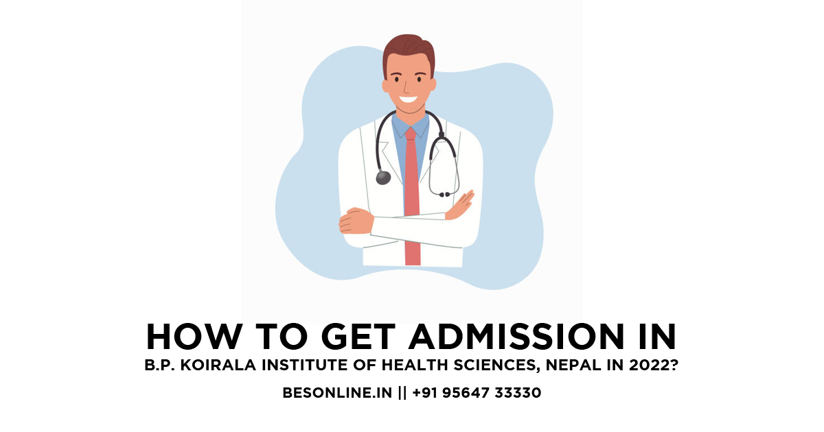 how-to-get-admission-in-bpkihs-in-2022