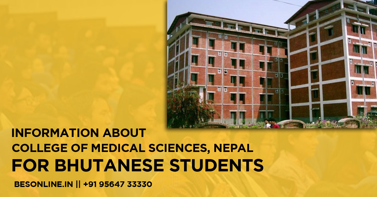 information-about-college-of-medical-sciences-nepal-for-bhutanese-students