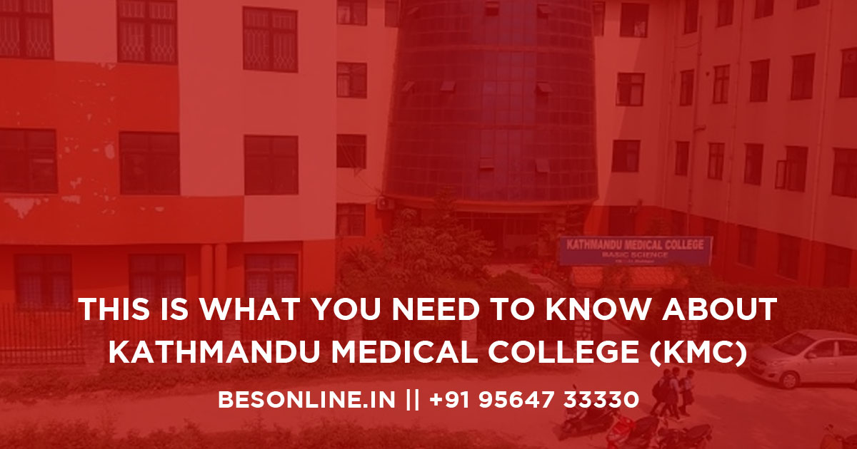 this-is-what-you-need-to-know-about-kathmandu-medical-college-kmc