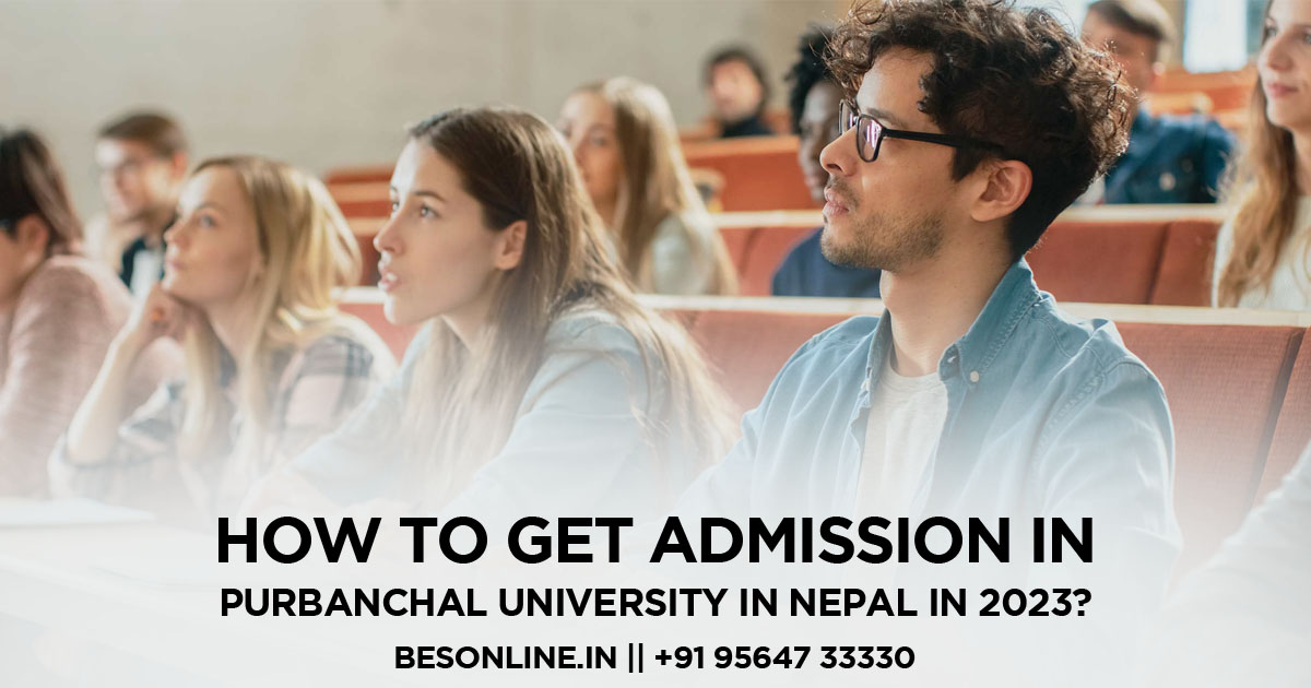how-to-get-admission-in-purbanchal-university-in-nepal-in-2023
