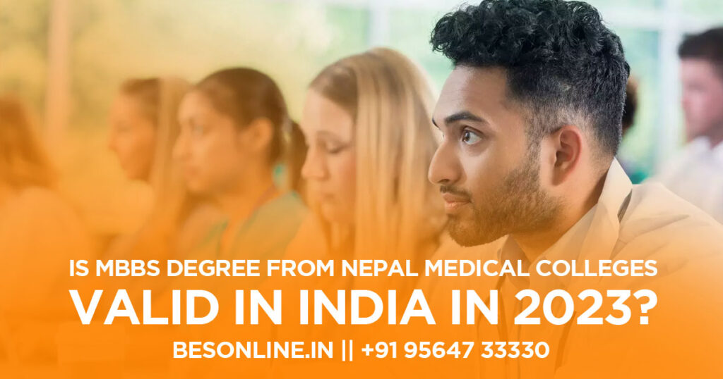 Is MBBS Degree From Nepal Medical Colleges Valid In India in 2023?